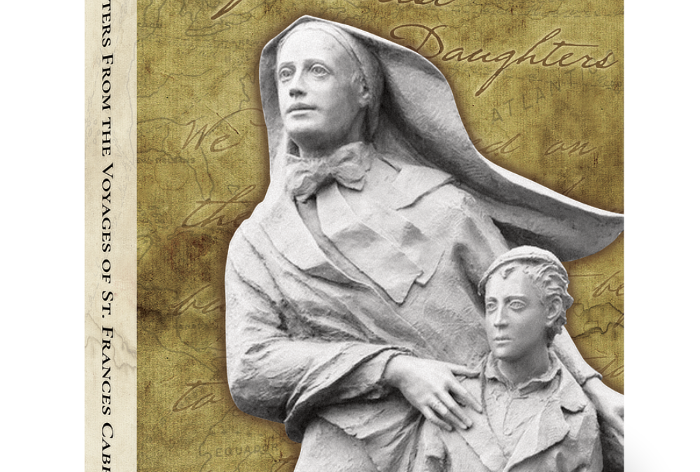 Letters From the Voyages of St. Frances Cabrini