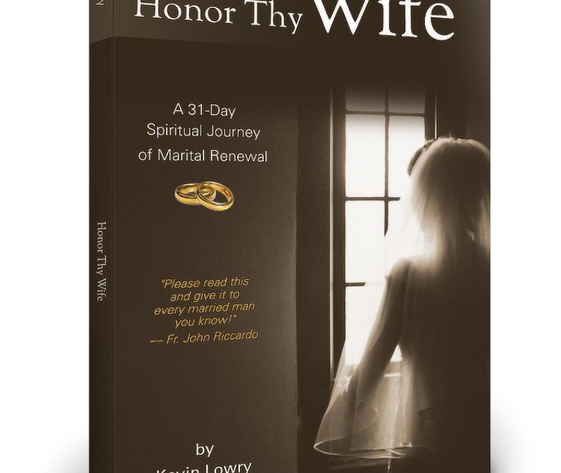 Honor Thy Wife